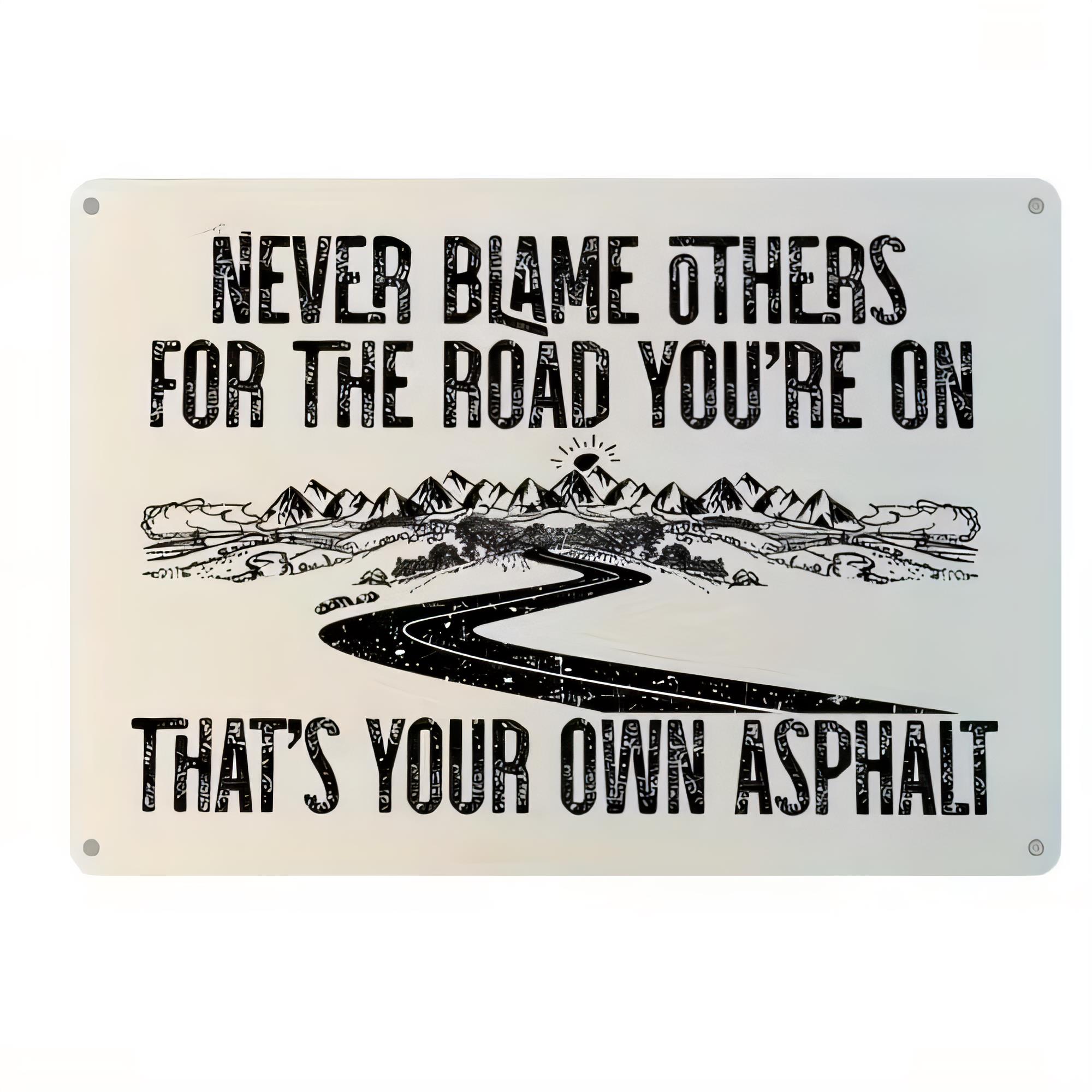 Tin Sign “Never Blame Others F - đánh giá và giá Home Decor Quotes On Wall